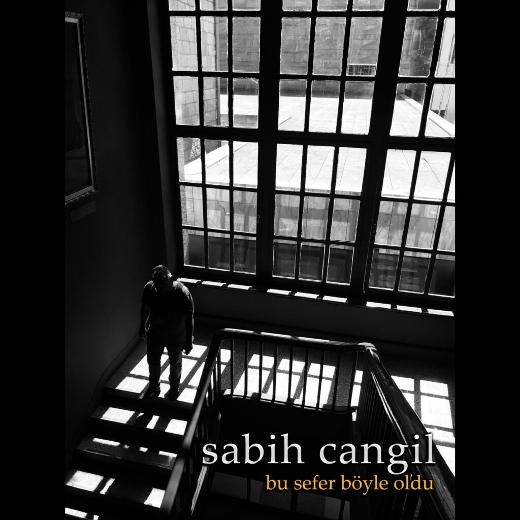 Sabih Cangil - Bu Sefer Böyle Oldu